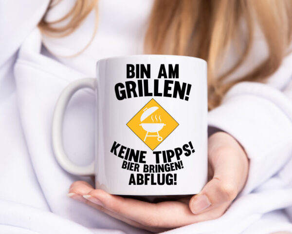 Bin am Grillen | Bier bringen und Abflug | Grillmeister - Tasse Weiss - Kaffeetasse / Geschenk / Familie