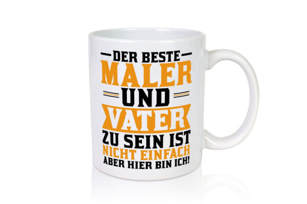 Bester Maler und Vater | Papa | Malermeister | Lackierer - Tasse Weiss - Kaffeetasse / Geschenk / Familie