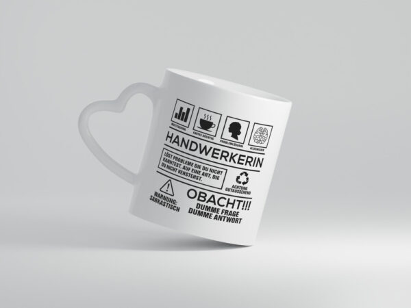 Achtung Probleme Handwerkerin | Handwerkerinnen - Herzhenkel Tasse - Kaffeetasse / Geschenk / Familie