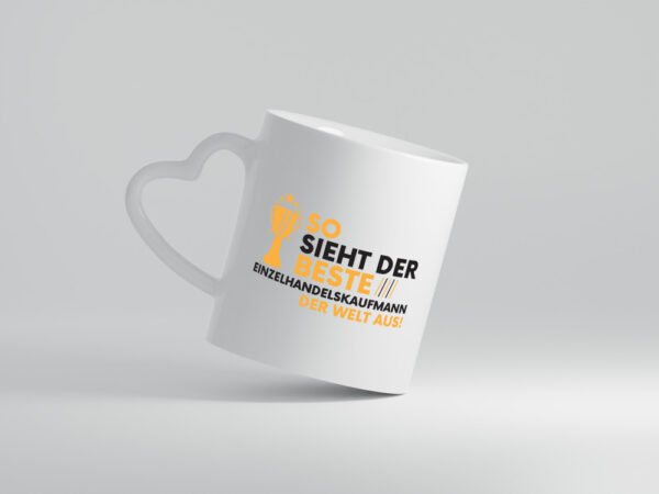 Der Weltbeste Einzelhandelskaufmann | Einzelhandel - Herzhenkel Tasse - Kaffeetasse / Geschenk / Familie