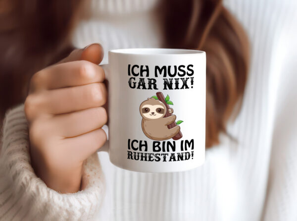 Ich bin im Ruhestand - Tasse Weiss - Kaffeetasse / Geschenk / Familie