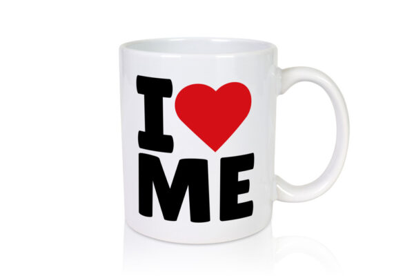 I love me - Tasse Weiss - Kaffeetasse / Geschenk / Familie