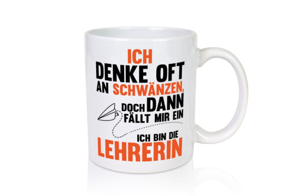 Schule Schwänzen | Lehrerin | witziger Spruch | Klasse - Tasse Weiss - Kaffeetasse / Geschenk / Familie