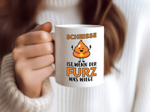 Scheisse ist - Tasse Weiss - Kaffeetasse / Geschenk / Familie