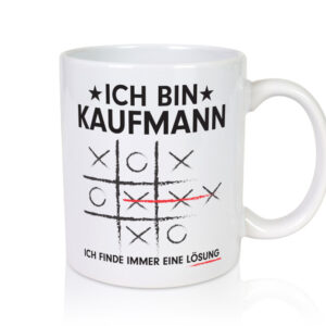 Löse Probleme: Kaufmann Kaufmänner - Tasse Weiss - Kaffeetasse / Geschenk / Familie