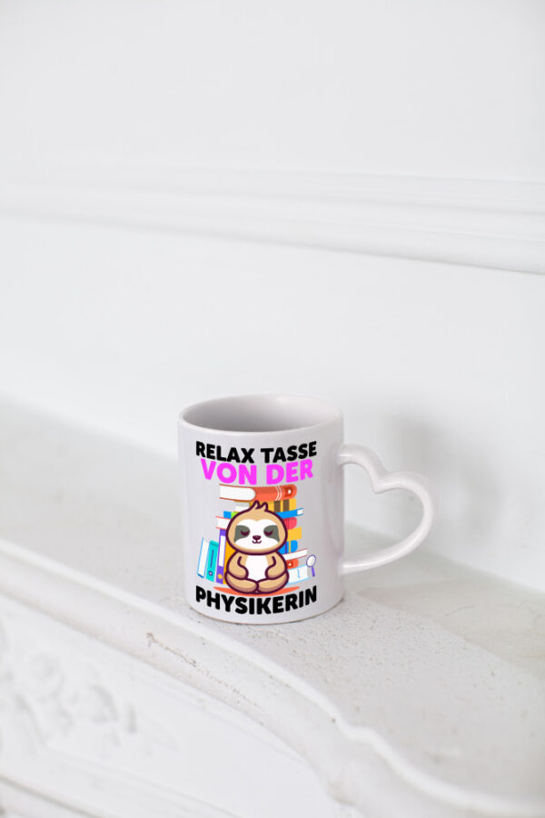 Relax Tasse: Physikerin | Physik - Herzhenkel Tasse - Kaffeetasse / Geschenk / Familie