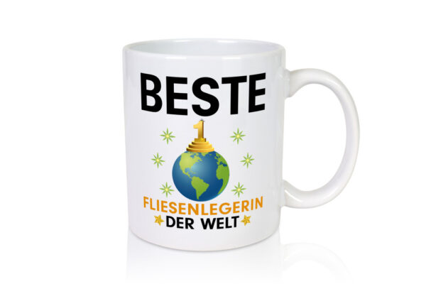 Welt Beste Fliesenlegerin | Fliesenlegen | Bau - Tasse Weiss - Kaffeetasse / Geschenk / Familie