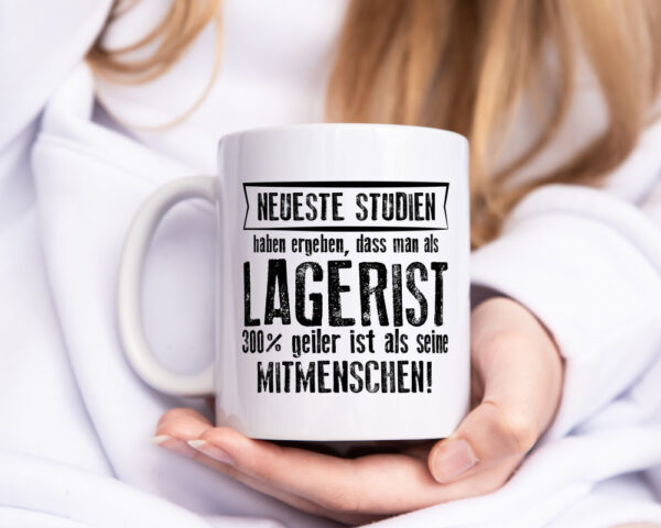 Neuste Studien: Lagerist | Lageristen | Lager Arbeiter - Tasse Weiss - Kaffeetasse / Geschenk / Familie