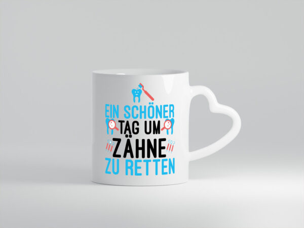 Zähne retten | Zahnarzt | Praxis | lustiger Spruch | Kollege - Herzhenkel Tasse - Kaffeetasse / Geschenk / Familie