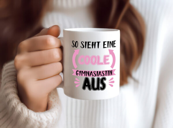 Coole Gymnasiastin | Mädchen Tasse | Schülerin - Tasse Weiss - Kaffeetasse / Geschenk / Familie