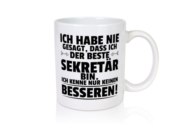 Der Beste Sekretär | Büro - Tasse Weiss - Kaffeetasse / Geschenk / Familie