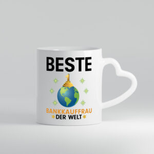 Welt Beste Bankkauffrau | Kauffrau | Bank Kaufleute - Herzhenkel Tasse - Kaffeetasse / Geschenk / Familie