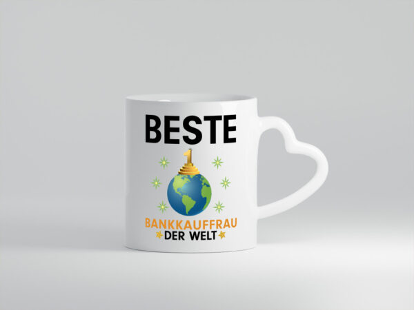 Welt Beste Bankkauffrau | Kauffrau | Bank Kaufleute - Herzhenkel Tasse - Kaffeetasse / Geschenk / Familie