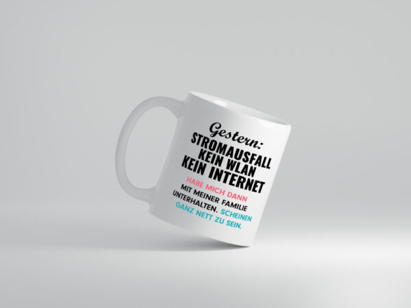 Stromausfall | Nette Familie | Kein Internet - Tasse Weiss - Kaffeetasse / Geschenk / Familie