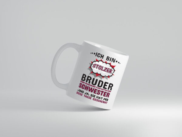 Stolzer Bruder | Tolle Schwester | Geschwisterliebe - Tasse Weiss - Kaffeetasse / Geschenk / Familie