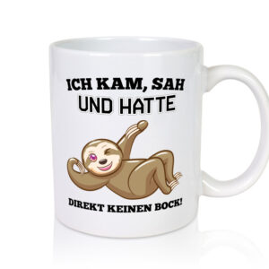 Ich hab kein Bock - Tasse Weiss - Kaffeetasse / Geschenk / Familie