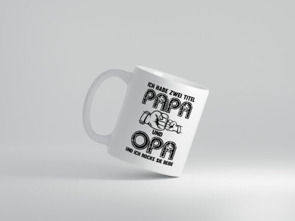 Ich habe zwei Titel Opa und Papa | Opa | Großvater - Tasse Weiss - Kaffeetasse / Geschenk / Familie