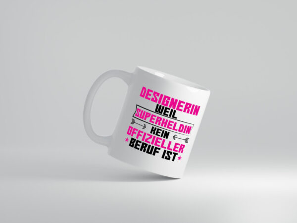 Superheldin Designerin | Mode - Tasse Weiss - Kaffeetasse / Geschenk / Familie