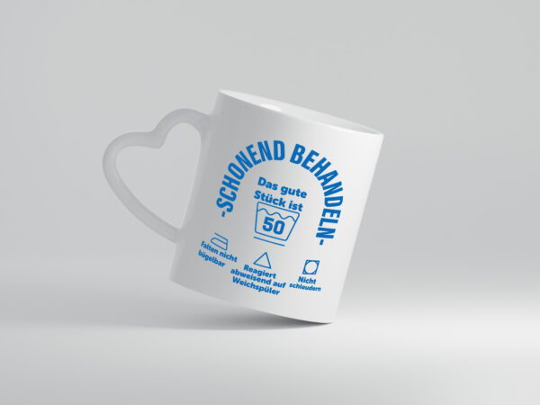 Schonend behandeln | 50 Geburtstag - Herzhenkel Tasse - Kaffeetasse / Geschenk / Familie