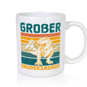 Großer Brudersaurus | Geschwester | T-Rex - Tasse Weiss - Kaffeetasse / Geschenk / Familie