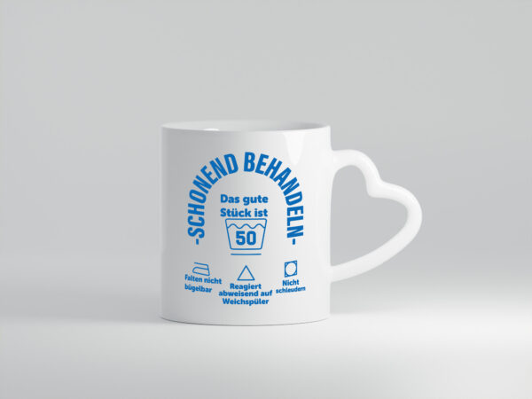 Schonend behandeln | 50 Geburtstag - Herzhenkel Tasse - Kaffeetasse / Geschenk / Familie