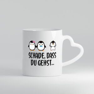 Schade das du gehst | Arbeitskollegen | Arbeit - Herzhenkel Tasse - Kaffeetasse / Geschenk / Familie