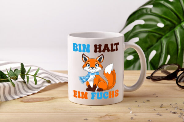 Bin halt ein Fuchs | Schlauer Fuchs - Tasse Weiss - Kaffeetasse / Geschenk / Familie