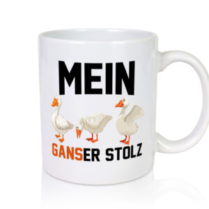 Mein ganser Stolz | Gans | Gänsezüchter - Tasse Weiss - Kaffeetasse / Geschenk / Familie