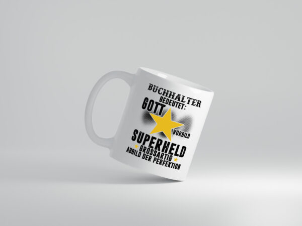 Bedeutung von Buchhalter | Buchhaltung Humor - Tasse Weiss - Kaffeetasse / Geschenk / Familie