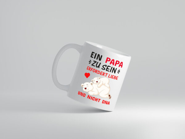 Papa sein | Stiefvater Tasse | Liebe nicht DNA | Kinder - Tasse Weiss - Kaffeetasse / Geschenk / Familie