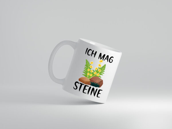 Ich mag Steine | Natur | Blumen - Tasse Weiss - Kaffeetasse / Geschenk / Familie