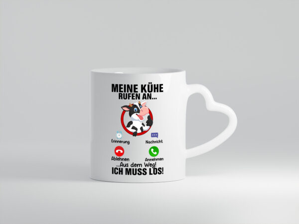 Meine Kühe rufen an | Landwirt | Kuh | Bauernhof - Herzhenkel Tasse - Kaffeetasse / Geschenk / Familie