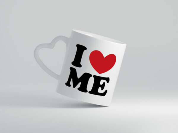 I love me vl10 - Herzhenkel Tasse - Kaffeetasse / Geschenk / Familie