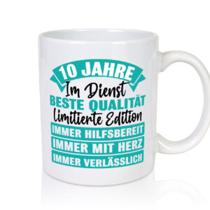 10 Jahre im Dienst | Jubiläum | Arbeit - Tasse Weiss - Kaffeetasse / Geschenk / Familie