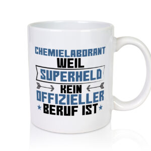 Superheld Chemielaborant | Laborant | Chemie - Tasse Weiss - Kaffeetasse / Geschenk / Familie