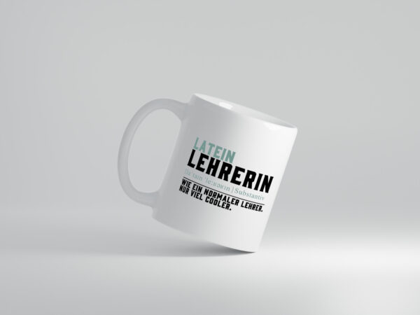 Lateinlehrerin | Unterricht | Lieblingslehrerin - Tasse Weiss - Kaffeetasse / Geschenk / Familie