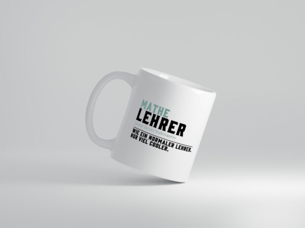 Mathelehrer | Lehrer | Unterricht | Lieblingslehrer - Tasse Weiss - Kaffeetasse / Geschenk / Familie
