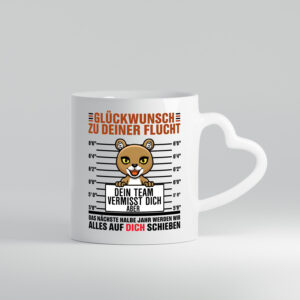 Glückwunsch zu deiner Flucht | Abschiedgeschenk - Herzhenkel Tasse - Kaffeetasse / Geschenk / Familie