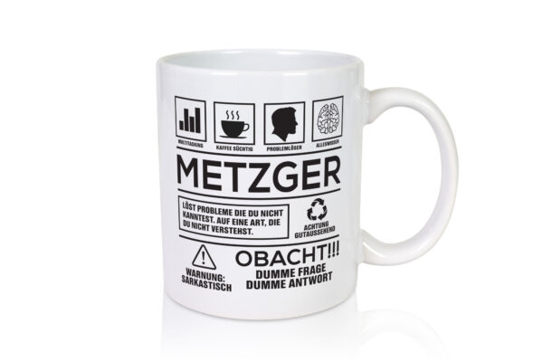 Achtung Probleme Metzger | Fleischer | Metzgerei - Tasse Weiss - Kaffeetasse / Geschenk / Familie