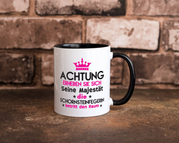 Seine Majestät Schornsteinfegerin | Kaminkehrer | Handwerk Farbige Tasse - Kaffeetasse / Geschenk / Familie