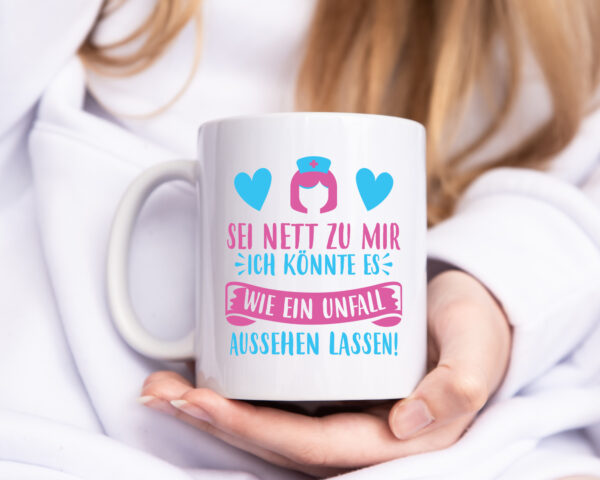 Sei nett, könnte wie ein Unfall aussehen | Kopf - Tasse Weiss - Kaffeetasse / Geschenk / Familie