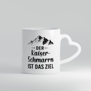 Kaiserschmarrn ist das Ziel | Berge - Herzhenkel Tasse - Kaffeetasse / Geschenk / Familie