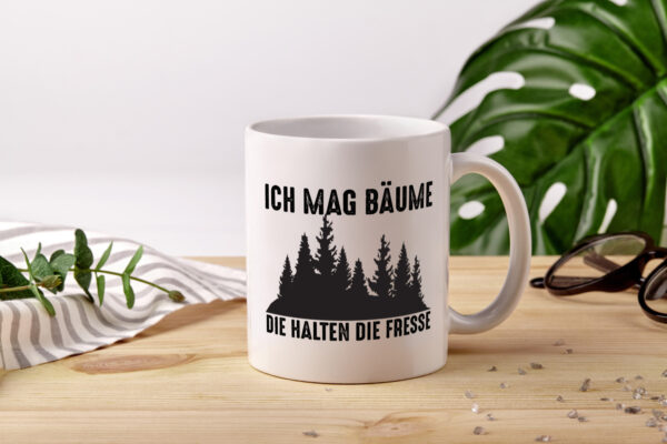 Ich mag Bäume | Wald | Die halten die Fresse - Tasse Weiss - Kaffeetasse / Geschenk / Familie