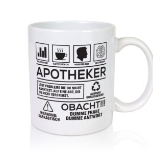 Achtung Probleme Apotheker | Apotheke | Pharmazie - Tasse Weiss - Kaffeetasse / Geschenk / Familie