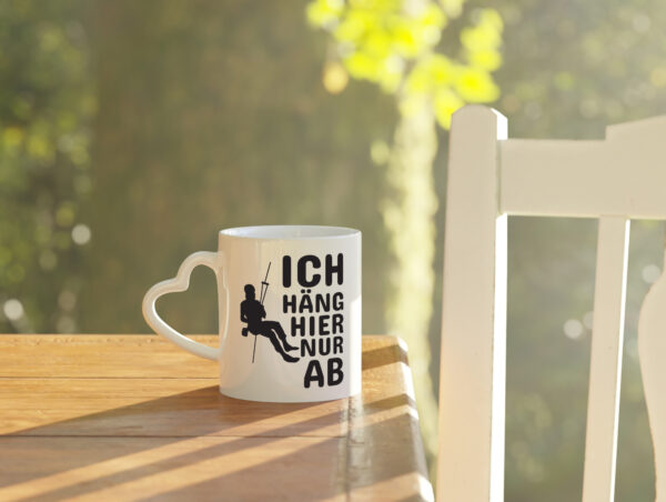 Klettern Spruch | Kletterer Tasse | Hobby | Motiv - Herzhenkel Tasse - Kaffeetasse / Geschenk / Familie