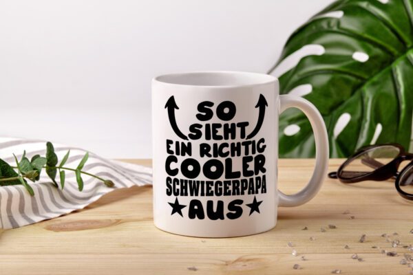 Richtig cooler Schwiegerpapa | Schwiegervater Tasse - Tasse Weiss - Kaffeetasse / Geschenk / Familie