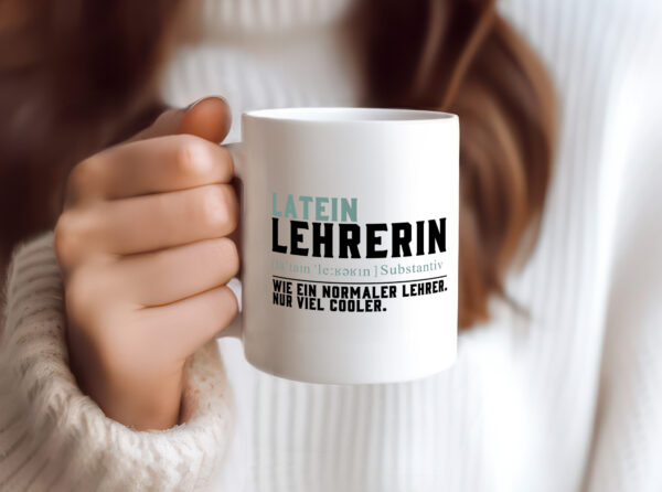 Lateinlehrerin | Unterricht | Lieblingslehrerin - Tasse Weiss - Kaffeetasse / Geschenk / Familie