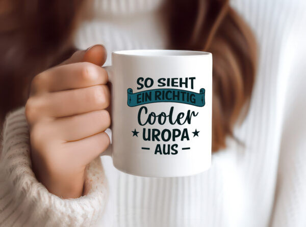 Cooler Uropa | Urkunde | Sterne - Tasse Weiss - Kaffeetasse / Geschenk / Familie