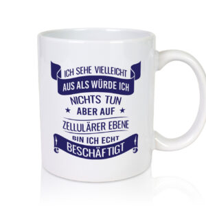 Sehe aus als würde ich nichts tun, bin beschäftigt | Sterne - Tasse Weiss - Kaffeetasse / Geschenk / Familie