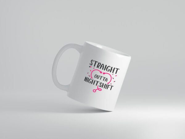 Straight outta Nightshift | Stethoskop | Krankenhaus - Tasse Weiss - Kaffeetasse / Geschenk / Familie